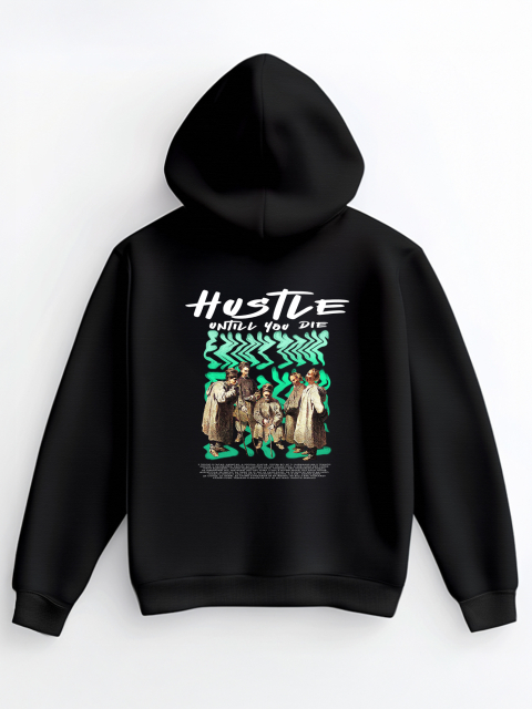 Худі "Hustle untill you die" (принт на спині) Чорне 